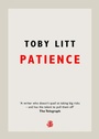 Cover: Patience - Galley Beggar Press