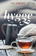 Bild: The Cozy Life with Hygge - Granville Island Publishing