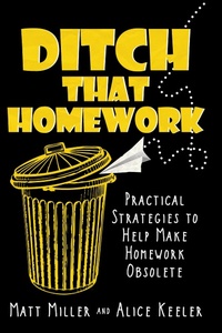 Enlarge image Cover: Ditch That Homework - Dave Burgess Consulting, Inc.