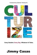 Cover: Culturize - Dave Burgess Consulting, Inc.