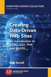 Enlarge image Cover: Creating Data-Driven Web Sites - Momentum Press