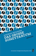 Cover: Das gro&szlig;e Sonettarium - Connewitzer Vlgsbuchhdlg