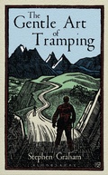 Cover: The Gentle Art of Tramping - Bloomsbury Reader