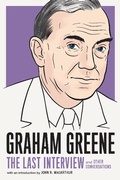 Cover: Graham Greene: The Last Interview - Melville House