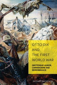 Abbildung von: Otto Dix and the First World War - Peter Lang Verlag