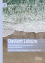 Cover: Deviant Leisure - Palgrave Macmillan