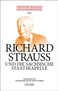 Cover: Richard Strauss und die S&auml;chsische Staatskapelle - Georg Olms Verlag