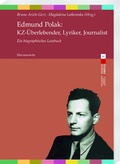 Cover: Edmund Polak: KZ-&Uuml;berlebender, Lyriker, Journalist - Harrassowitz Verlag