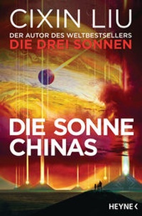 Abbildung von: Die Sonne Chinas - Heyne