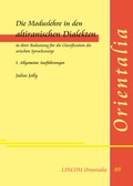 Cover: Die Moduslehre in den altiranischen Dialekten in ihrer Bedeutung f&uuml;r die Classification des arischen Sprachzweigs. - LINCOM GmbH