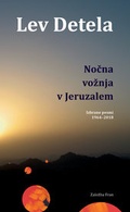 Cover: Nocna voznja v Jeruzalem - Zalozba Fran; Fran Verlag e.U.