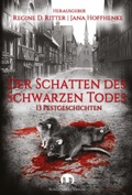 Cover: Der Schatten des Schwarzen Todes - Burgenwelt Verlag