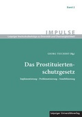 Bild: Das Prostituiertenschutzgesetz - Leipziger Uni-Vlg