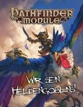 Cover: Wir sein Heldengoblins - Ulisses Medien und Spiel Distribution GmbH