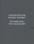 Cover: Gerhard Richter / Michael Schmidt. GRAU - K&ouml;nig, Walther