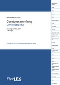 Cover: Gesetzessammlung Umweltrecht - Facultas / FlexLEX