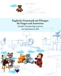 Cover: Englische Grammatik mit &Uuml;bungen f&uuml;r Fragen und Antworten - Audiolego