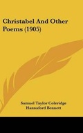 Cover: Christabel And Other Poems (1905) - Kessinger Publishing