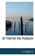 Cover: Sir Patrick the Puddock - BiblioLife