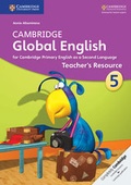 Cover: Cambridge Global English: Cambridge Global English Stage 5 Teacher's Resource - Cambridge University Press