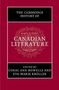 Cover: The Cambridge History of Canadian Literature - Cambridge University Press
