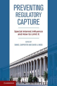 Enlarge image Cover: Preventing Regulatory Capture - Cambridge University Press