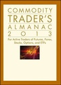 Cover: Commodity Trader's Almanac 2013 - Wiley