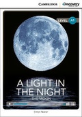 Cover: A Light in the Night: The Moon Beginning Book with Online Access - Cambridge Discovery Education
