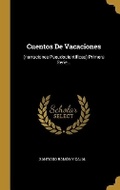 Cover: Cuentos De Vacaciones - Wentworth Press