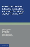Cover: Praelections Delivered before the Senate of the University of Cambridge - Cambridge University Press