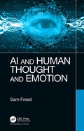 Cover: AI and Human Thought and Emotion - CRC Press