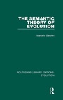 Cover: The Semantic Theory of Evolution - Routledge