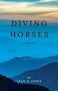 Cover: Diving Horses - Leah Jones