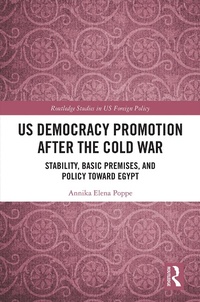 Abbildung von: US Democracy Promotion after the Cold War - Routledge