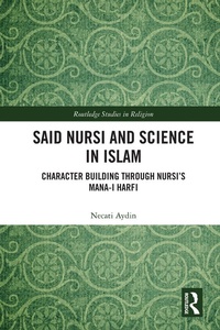 Abbildung von: Said Nursi and Science in Islam - Routledge