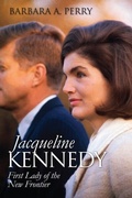 Cover: Jacqueline Kennedy - University Press of Kansas