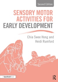 Enlarge image Cover: Sensory Motor Activities for Early Development - Routledge