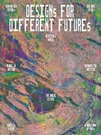 Enlarge image Cover: Designs for Different Futures - Yale University Press