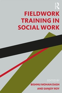 Enlarge image Cover: Fieldwork Training in Social Work - Routledge India