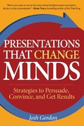 Cover: Presentations that Change Minds - McGraw-Hill Professional