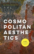 Cover: Cosmopolitan Aesthetics - Bloomsbury Academic