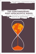 Cover: The Contemporary Post-Apocalyptic Novel - Bloomsbury Academic
