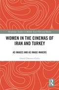 Cover: Women in the Cinemas of Iran and Turkey - Routledge