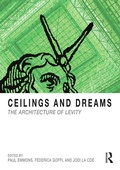 Cover: Ceilings and Dreams - Routledge