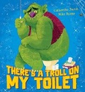 Cover: There's a Troll on my Toilet - Scholastic