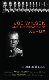 Abbildung von: Joe Wilson and the Creation of Xerox - Wiley
