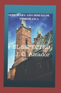Abbildung von: El Espectro - Los Crimenes de Torreblanca