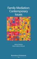 Cover: Family Mediation: Contemporary Issues - Bloomsbury Professional