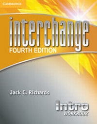 Enlarge image Cover: Interchange Intro Workbook - Cambridge University Press
