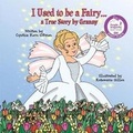 Cover: I Used to be a Fairy... - Avid Readers Publishing Group